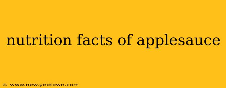 nutrition facts of applesauce