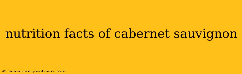 nutrition facts of cabernet sauvignon