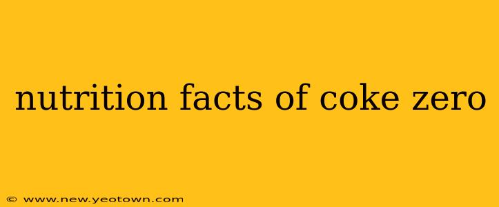 nutrition facts of coke zero