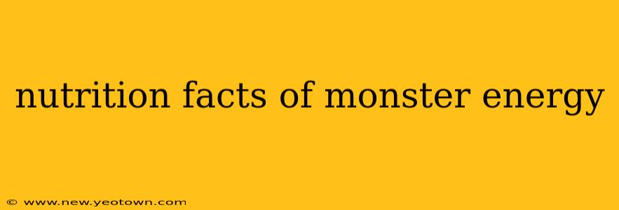 nutrition facts of monster energy
