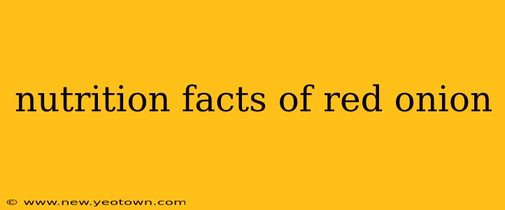 nutrition facts of red onion