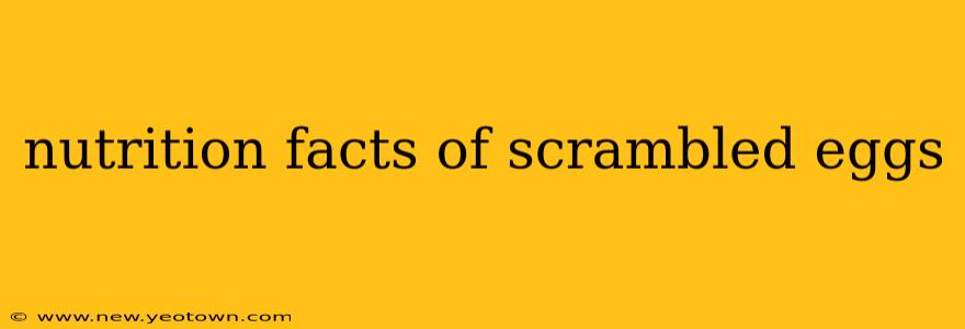 nutrition facts of scrambled eggs