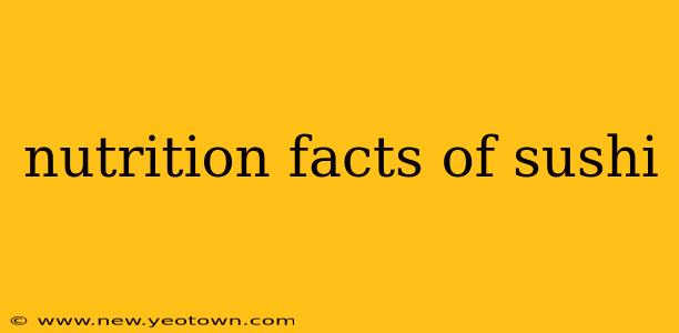 nutrition facts of sushi