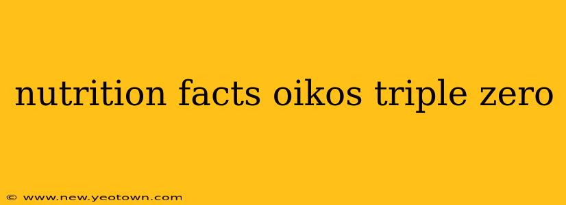 nutrition facts oikos triple zero