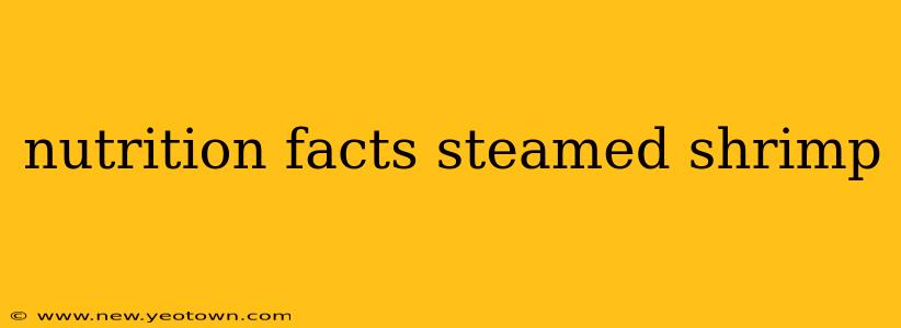 nutrition facts steamed shrimp