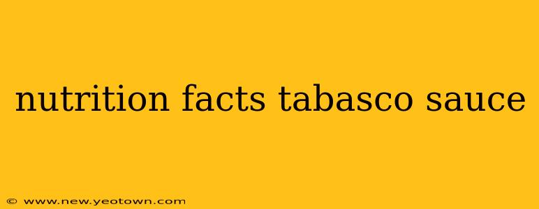 nutrition facts tabasco sauce
