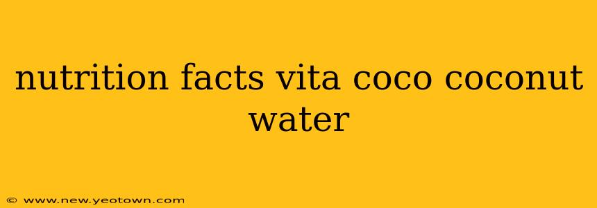 nutrition facts vita coco coconut water