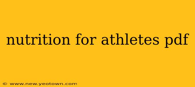 nutrition for athletes pdf