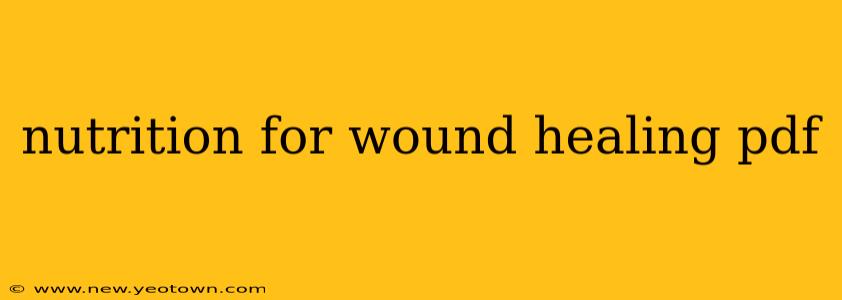 nutrition for wound healing pdf