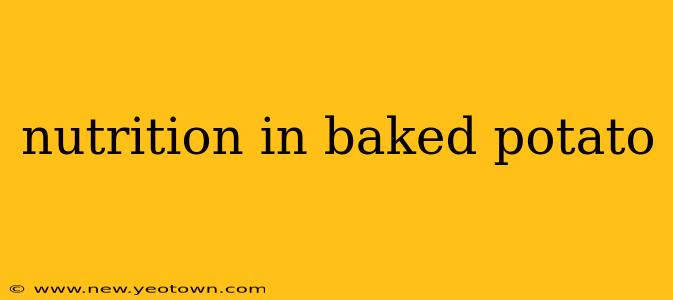 nutrition in baked potato