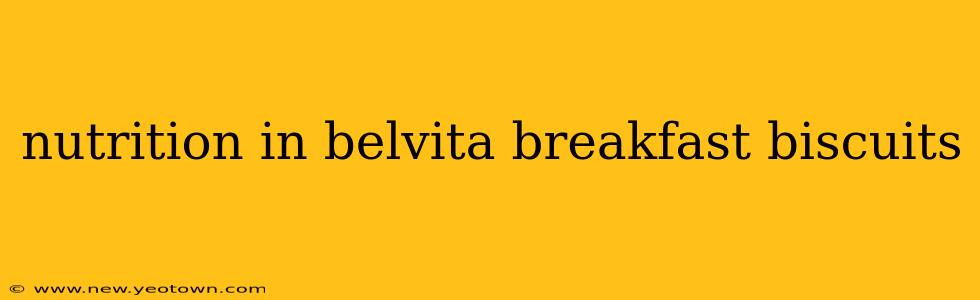 nutrition in belvita breakfast biscuits