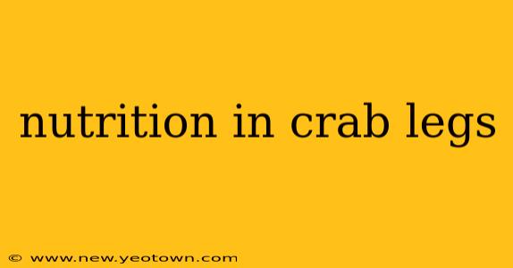 nutrition in crab legs