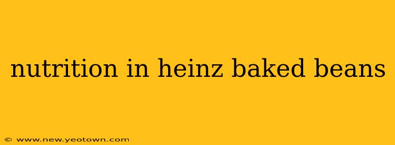 nutrition in heinz baked beans
