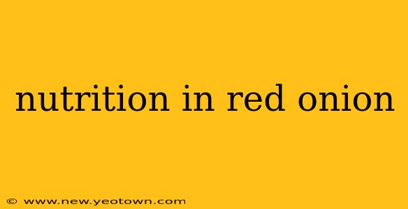 nutrition in red onion