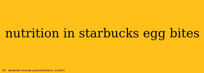 nutrition in starbucks egg bites