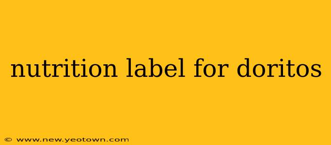 nutrition label for doritos