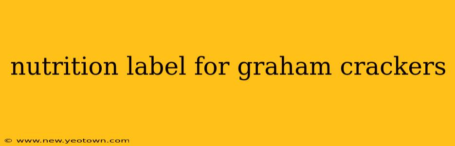 nutrition label for graham crackers