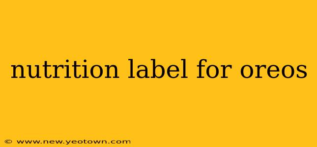 nutrition label for oreos