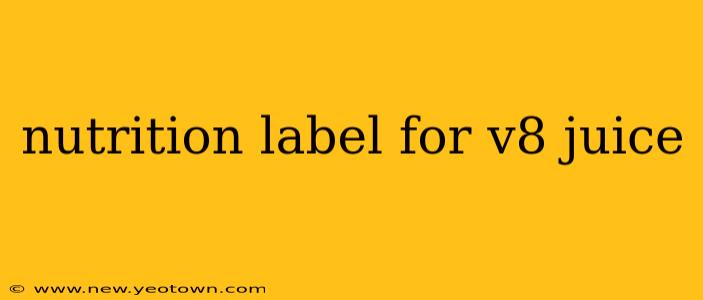 nutrition label for v8 juice