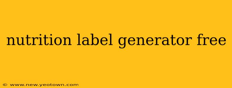 nutrition label generator free