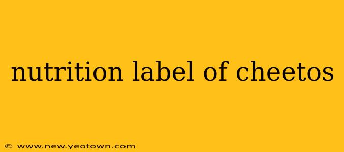 nutrition label of cheetos