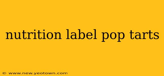 nutrition label pop tarts