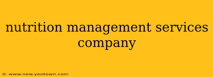 nutrition management services company