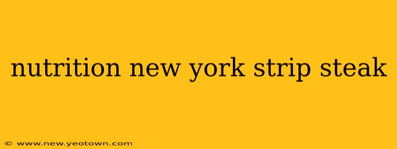nutrition new york strip steak