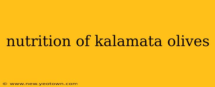nutrition of kalamata olives