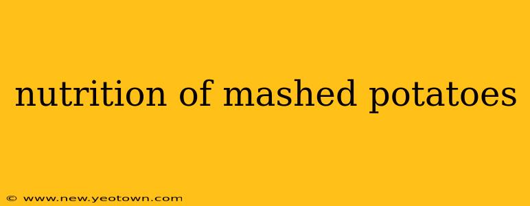 nutrition of mashed potatoes