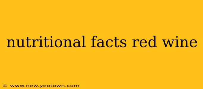 nutritional facts red wine