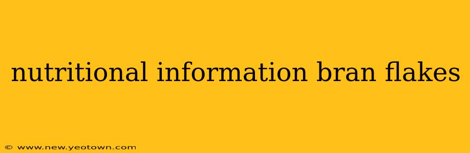 nutritional information bran flakes