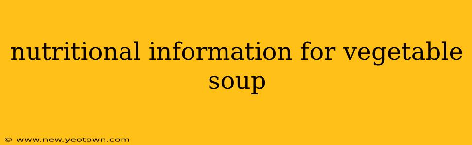 nutritional information for vegetable soup
