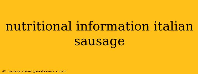 nutritional information italian sausage