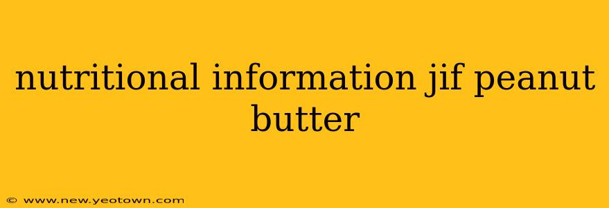 nutritional information jif peanut butter