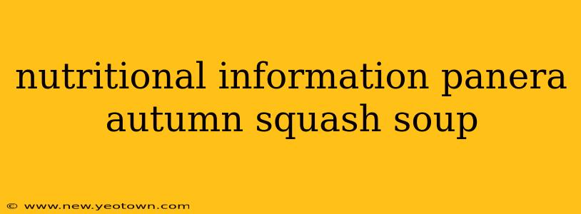 nutritional information panera autumn squash soup