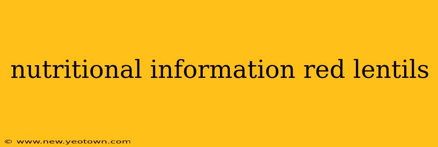 nutritional information red lentils