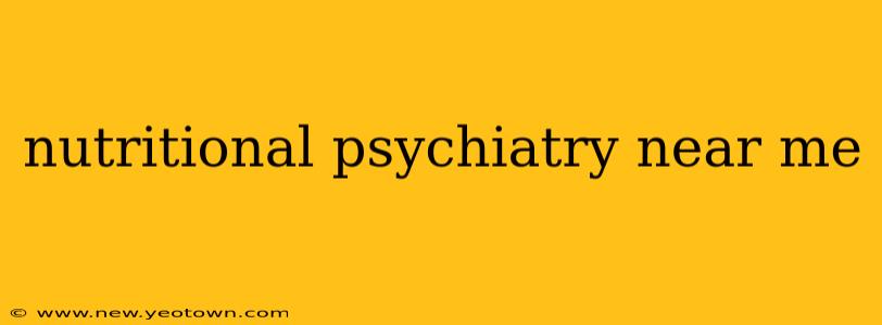 nutritional psychiatry near me