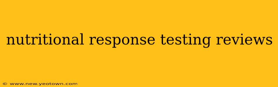 nutritional response testing reviews