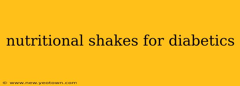 nutritional shakes for diabetics