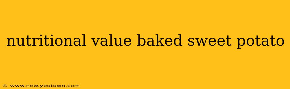 nutritional value baked sweet potato