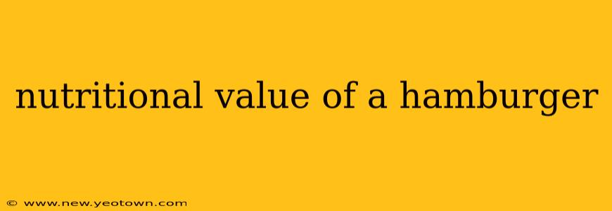 nutritional value of a hamburger