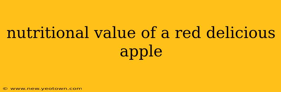 nutritional value of a red delicious apple