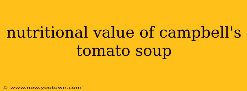 nutritional value of campbell's tomato soup