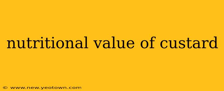nutritional value of custard