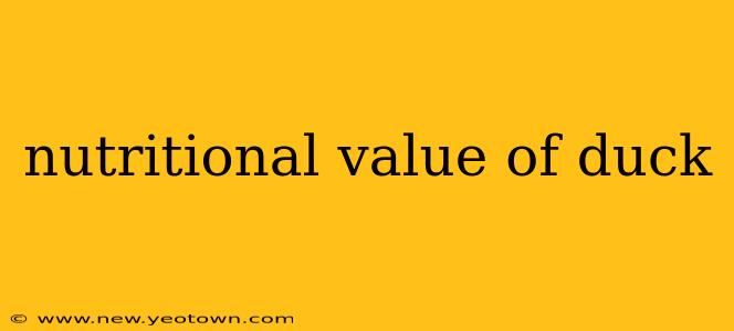 nutritional value of duck