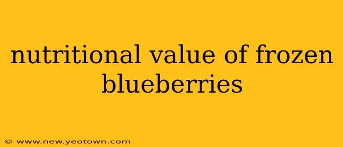 nutritional value of frozen blueberries