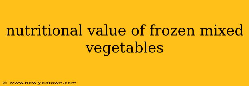 nutritional value of frozen mixed vegetables