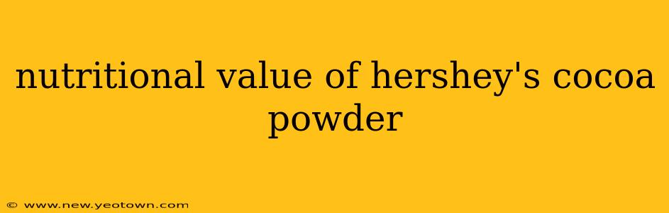 nutritional value of hershey's cocoa powder