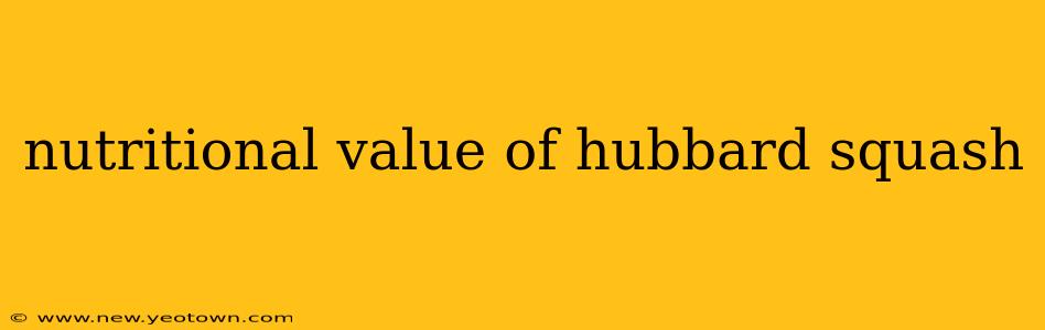 nutritional value of hubbard squash